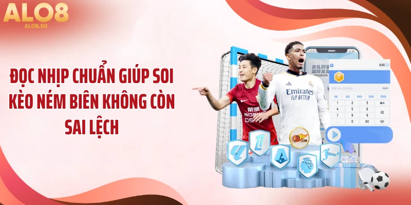 Đọc nhịp chuẩn giúp soi kèo ném biên không còn sai lệch